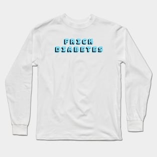 Frick Diabetes - Blue Long Sleeve T-Shirt